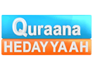 Se Quraana Hedayyaah live